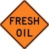 W21 2 fresh oil sign
